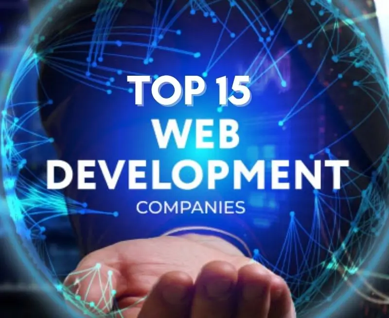 Top 15 Web Development Companies