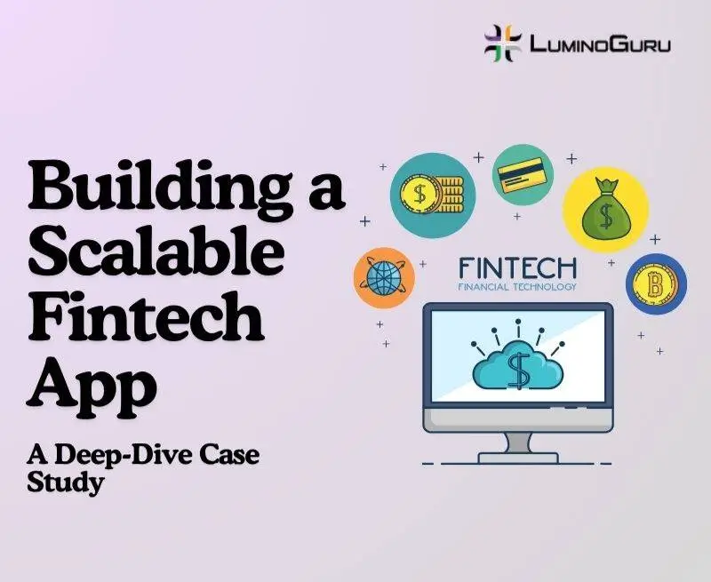 Building a Scalable Fintech App